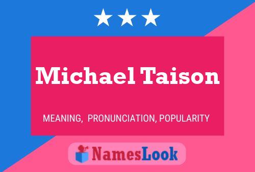 Michael Taison 名字海报