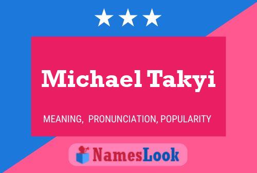 Michael Takyi 名字海报