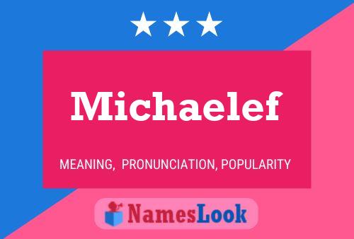 Michaelef 名字海报