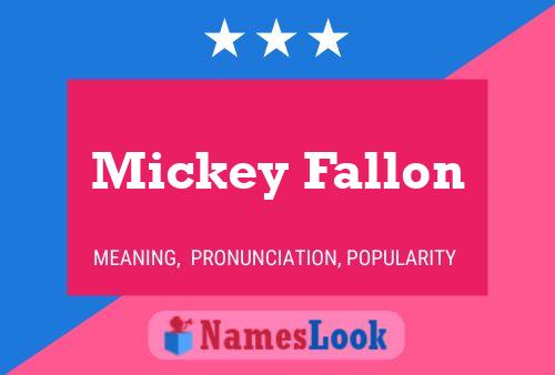 Mickey Fallon 名字海报