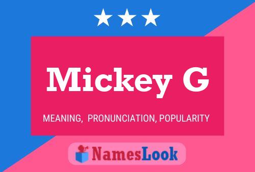 Mickey G 名字海报