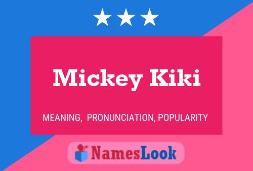 Mickey Kiki 名字海报