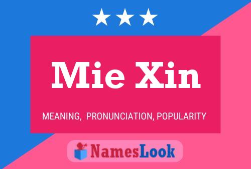 Mie Xin 名字海报