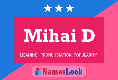 Mihai D 名字海报