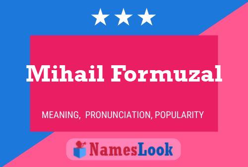 Mihail Formuzal 名字海报