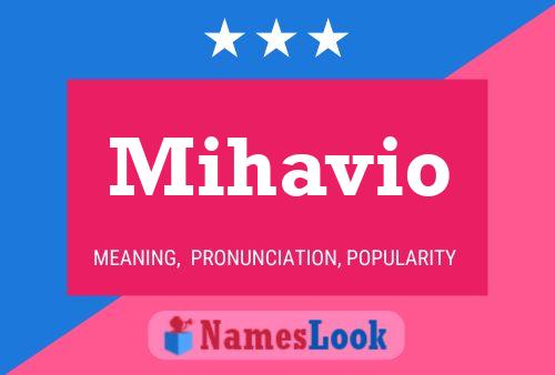 Mihavio 名字海报