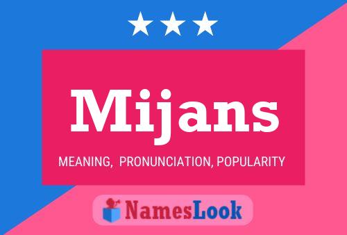 Mijans 名字海报