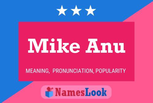 Mike Anu 名字海报