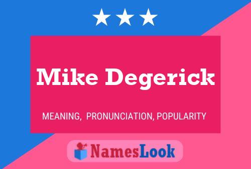 Mike Degerick 名字海报