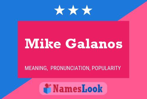 Mike Galanos 名字海报