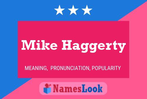 Mike Haggerty 名字海报