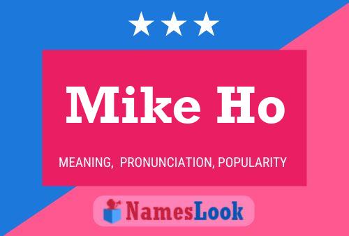 Mike Ho 名字海报