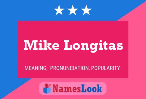 Mike Longitas 名字海报