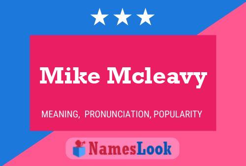 Mike Mcleavy 名字海报