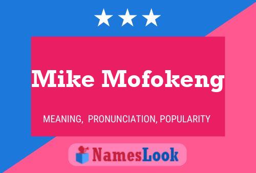 Mike Mofokeng 名字海报