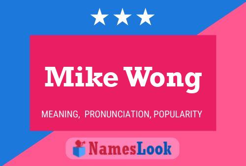 Mike Wong 名字海报