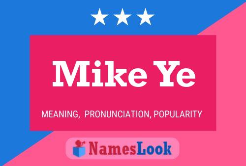 Mike Ye 名字海报