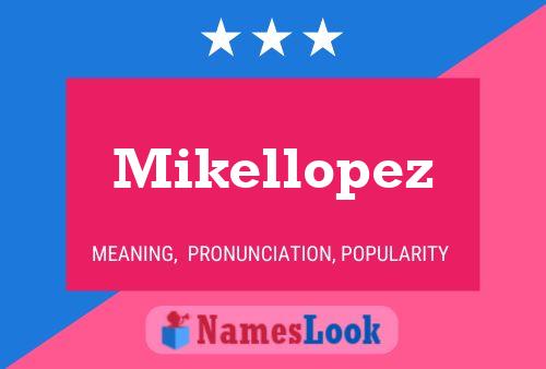 Mikellopez 名字海报