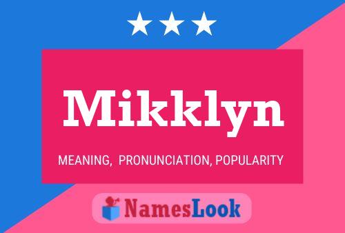 Mikklyn 名字海报