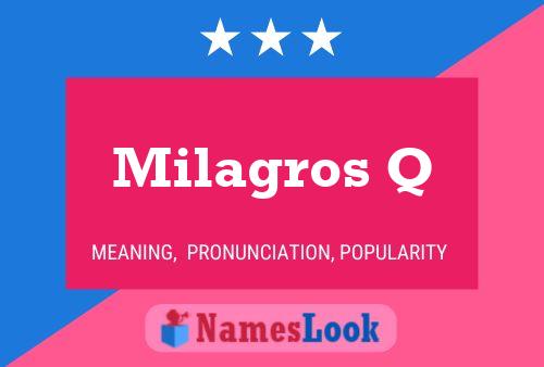 Milagros Q 名字海报