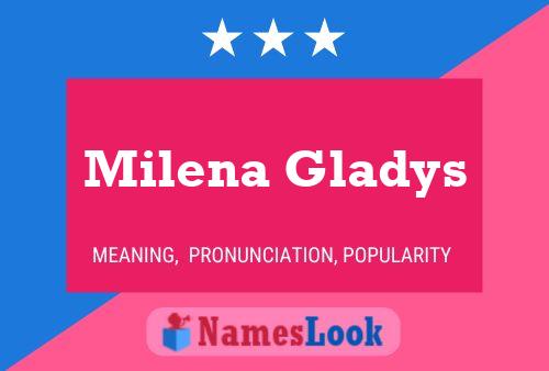 Milena Gladys 名字海报