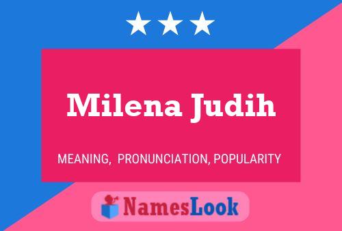 Milena Judih 名字海报