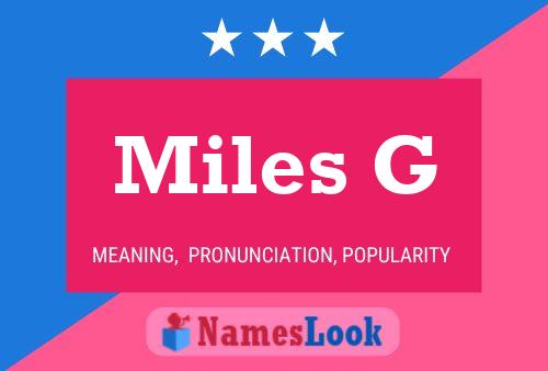 Miles G 名字海报