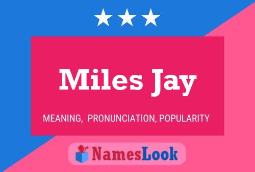 Miles Jay 名字海报