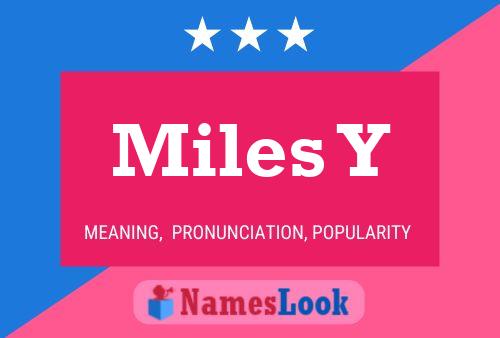 Miles Y 名字海报