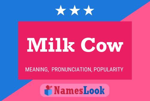 Milk Cow 名字海报