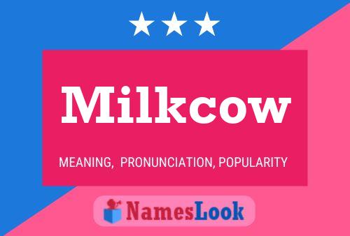 Milkcow 名字海报