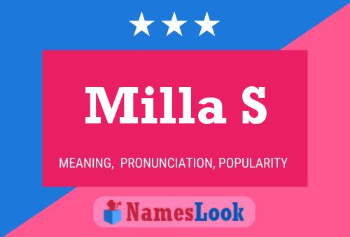 Milla S 名字海报