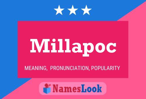 Millapoc 名字海报