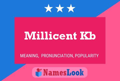 Millicent Kb 名字海报