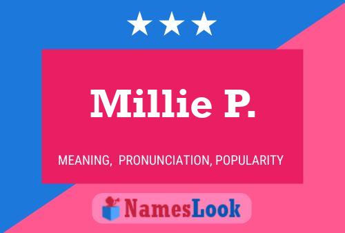 Millie P. 名字海报