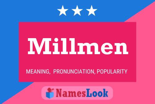 Millmen 名字海报