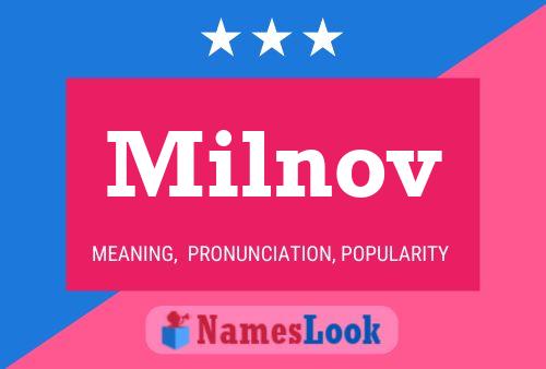 Milnov 名字海报