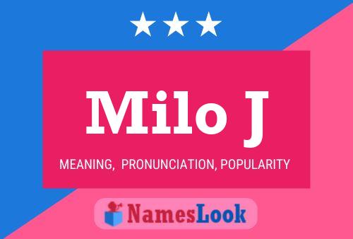 Milo J 名字海报