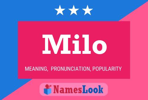 Milo 名字海报