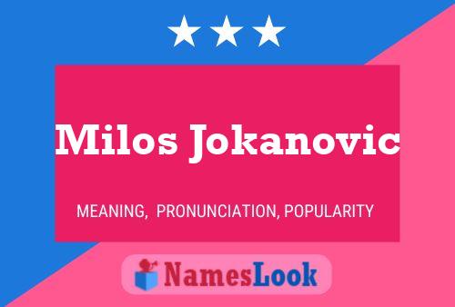 Milos Jokanovic 名字海报