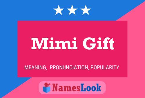 Mimi Gift 名字海报