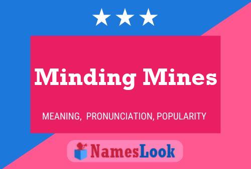 Minding Mines 名字海报