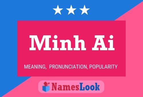 Minh Ai 名字海报