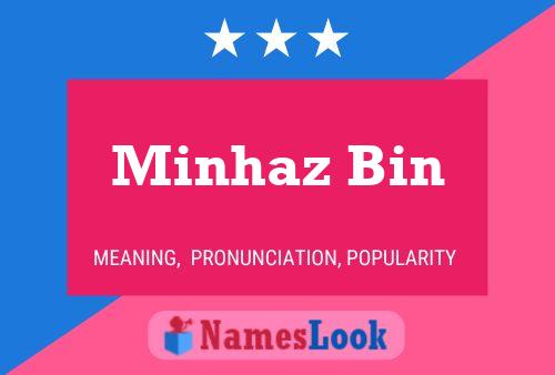 Minhaz Bin 名字海报