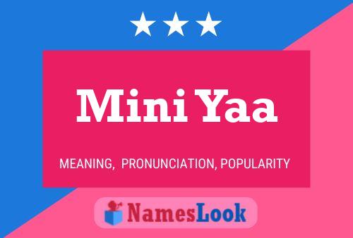 Mini Yaa 名字海报