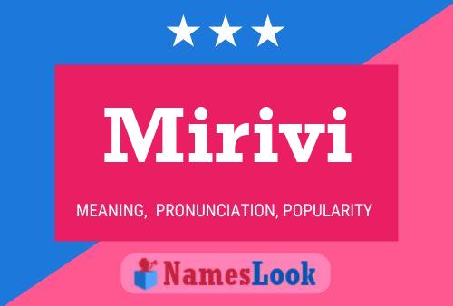 Mirivi 名字海报