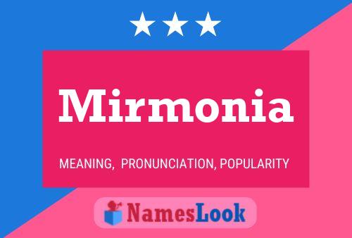 Mirmonia 名字海报