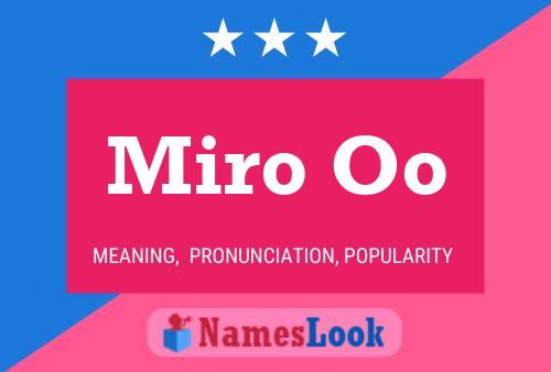 Miro Oo 名字海报