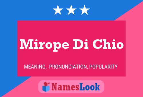 Mirope Di Chio 名字海报