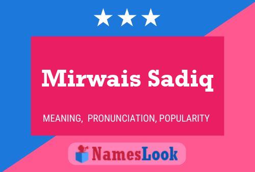 Mirwais Sadiq 名字海报